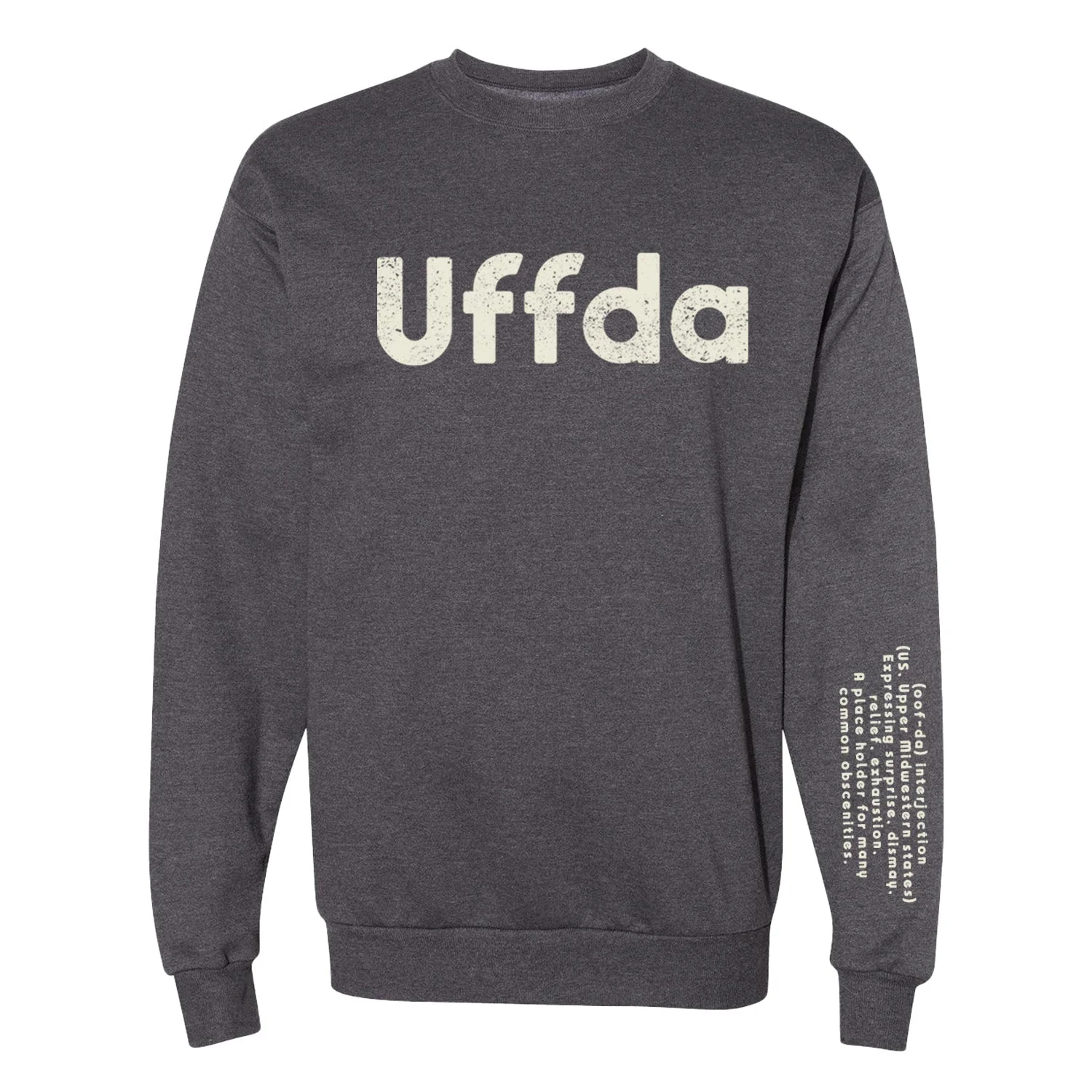 Uffda Definition Crewneck